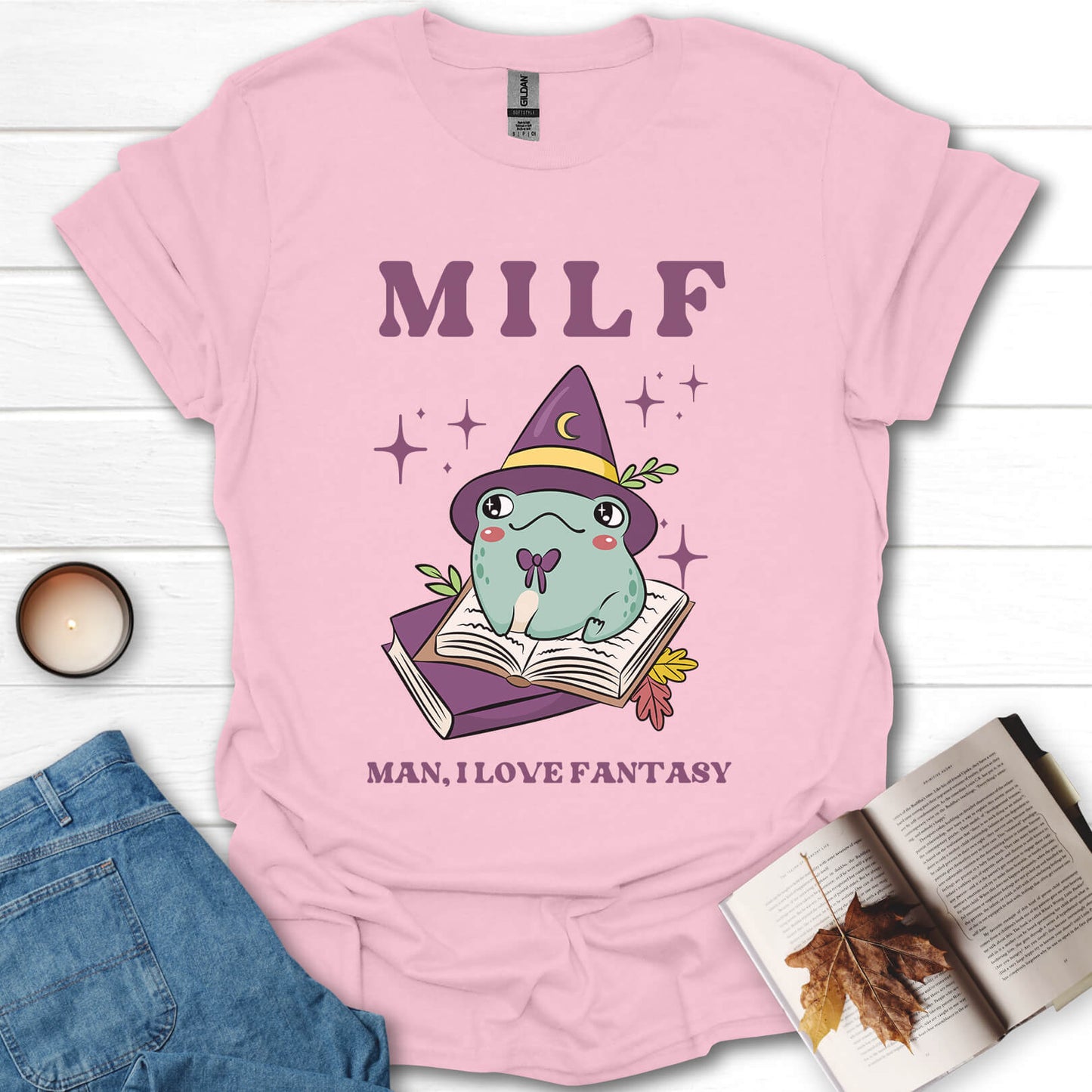 MILF, Man, I Love Fantasy T-Shirt