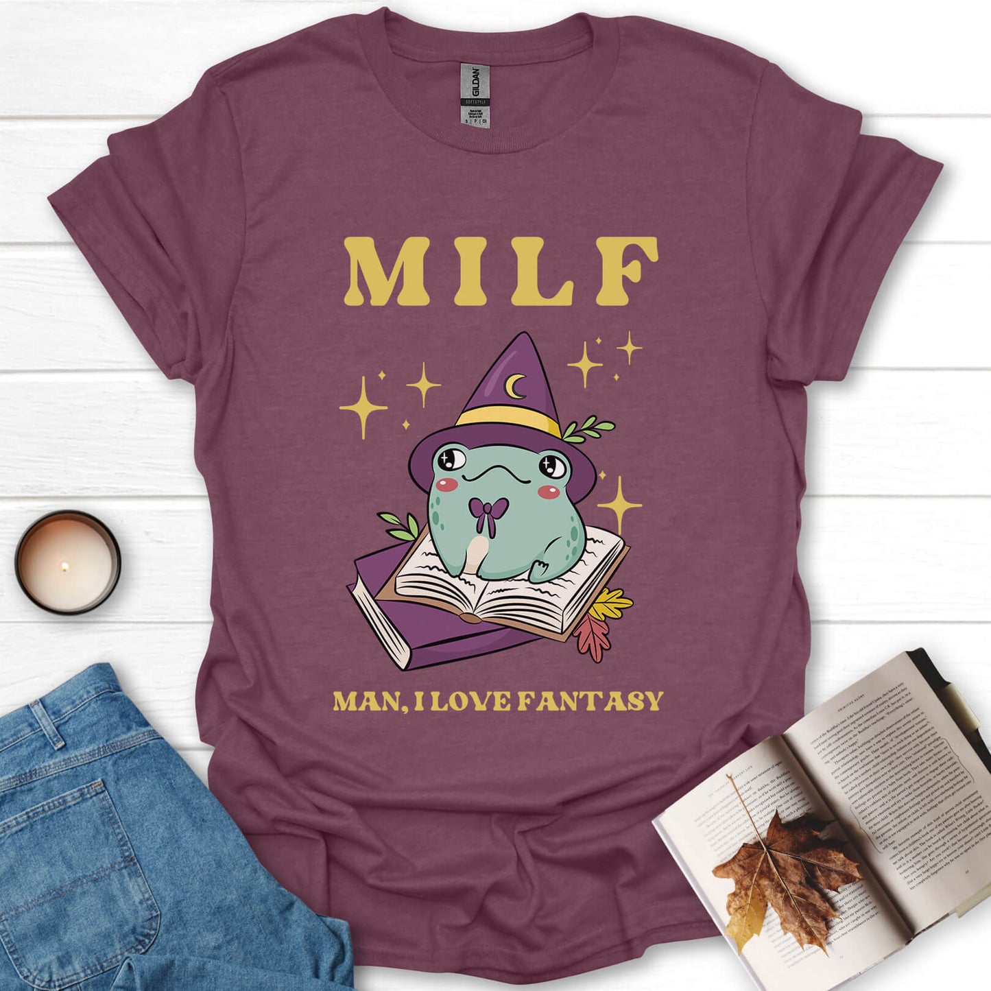 MILF, Man, I Love Fantasy T-Shirt