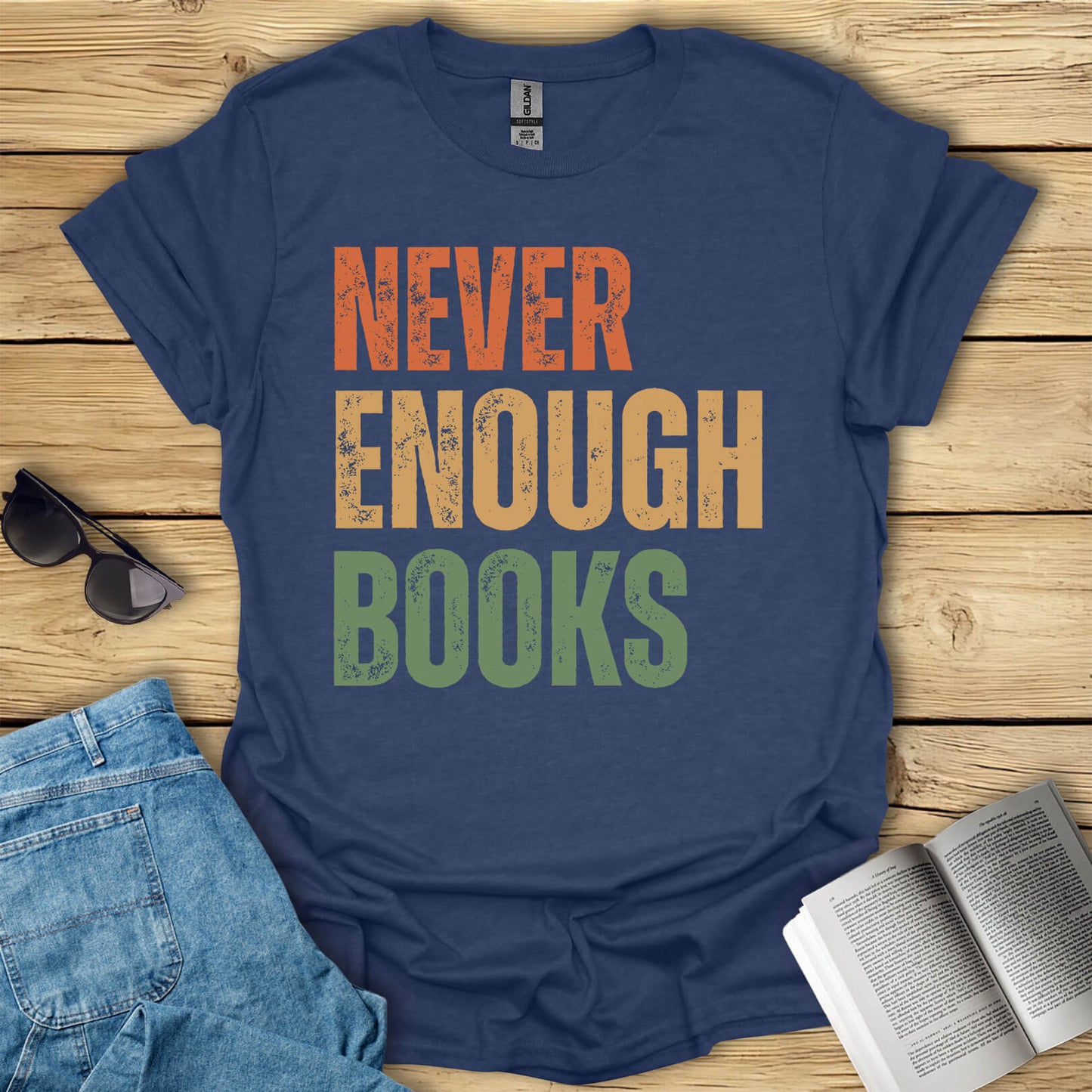 Never Enough Books T-Shirt
