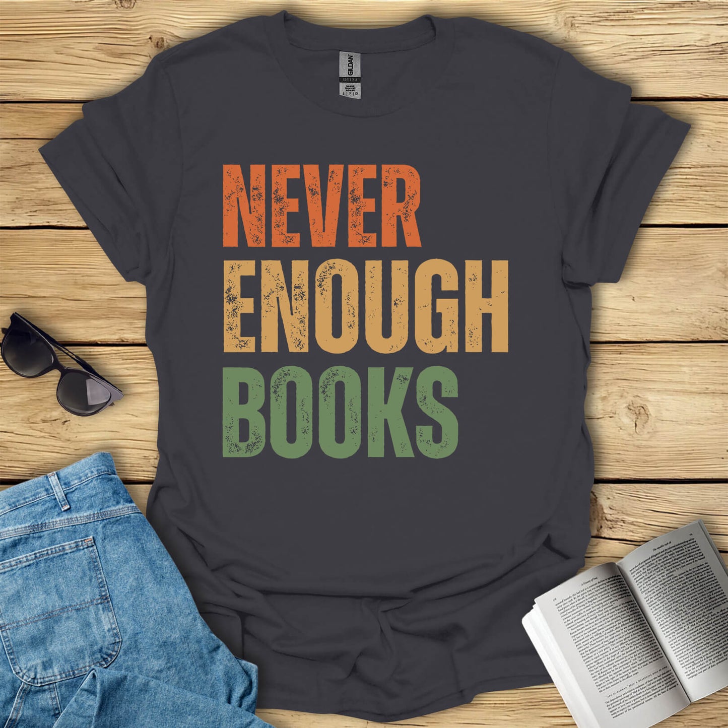 Never Enough Books T-Shirt