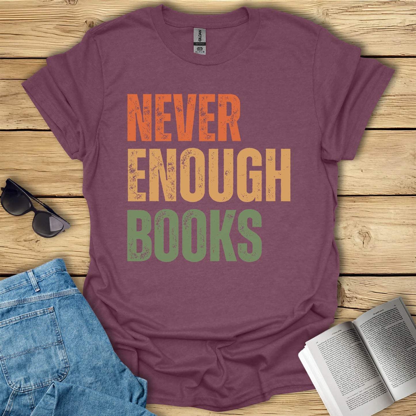 Never Enough Books T-Shirt