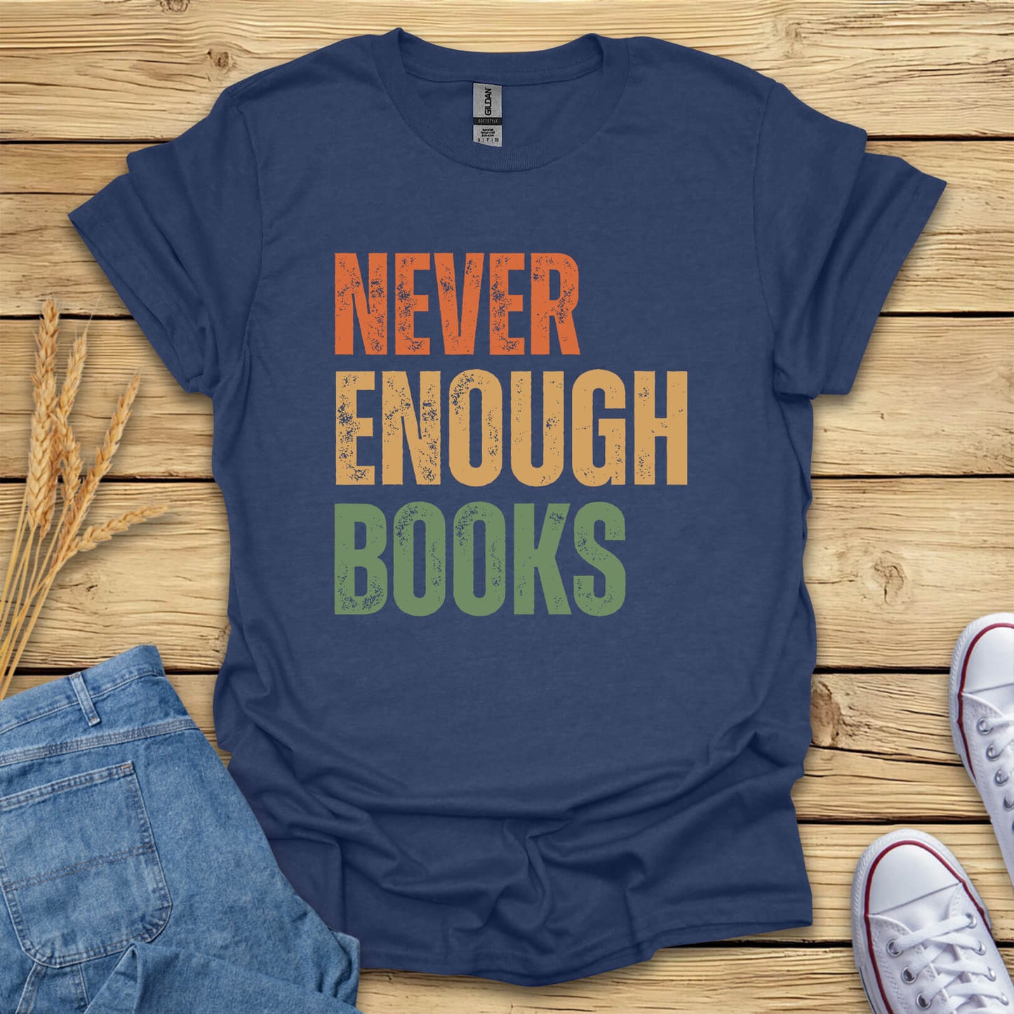 Never Enough Books T-Shirt