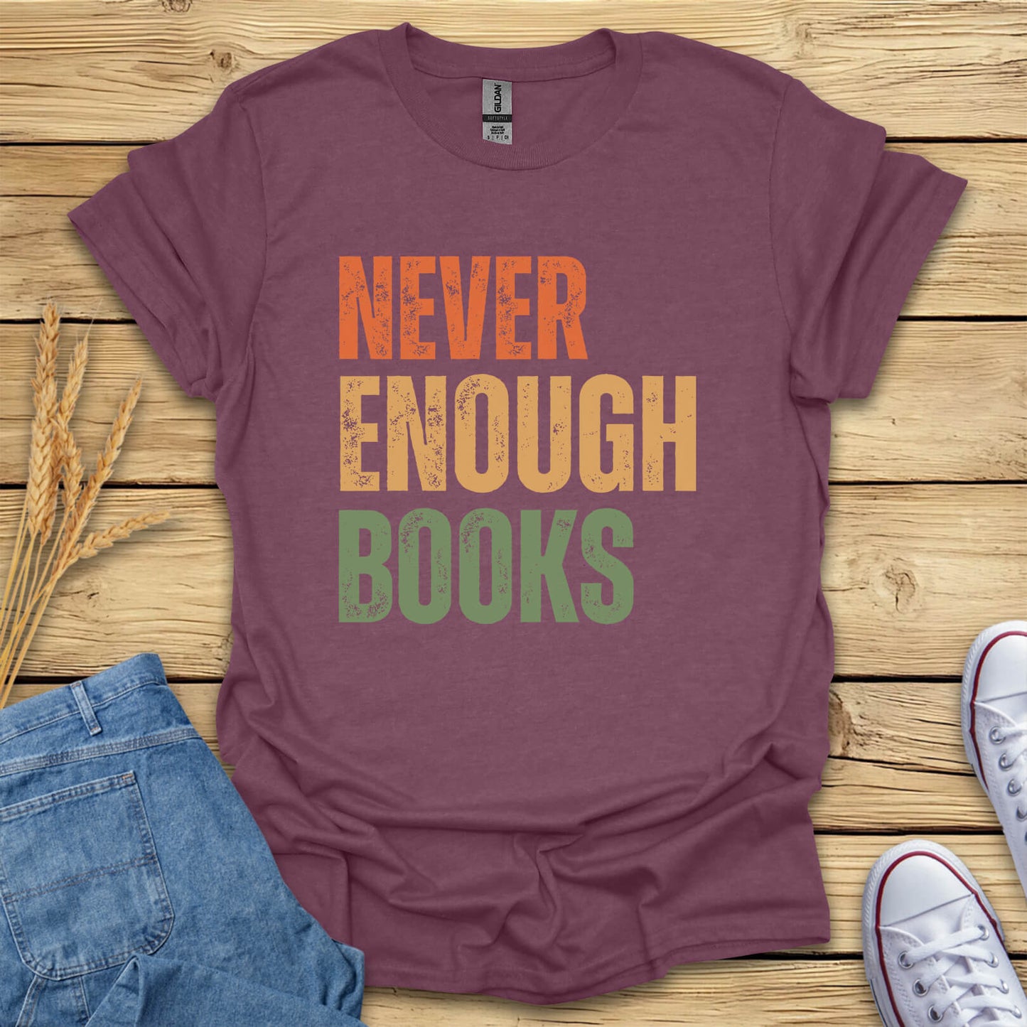 Never Enough Books T-Shirt