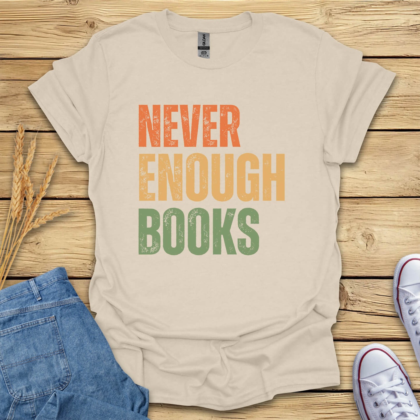 Never Enough Books T-Shirt