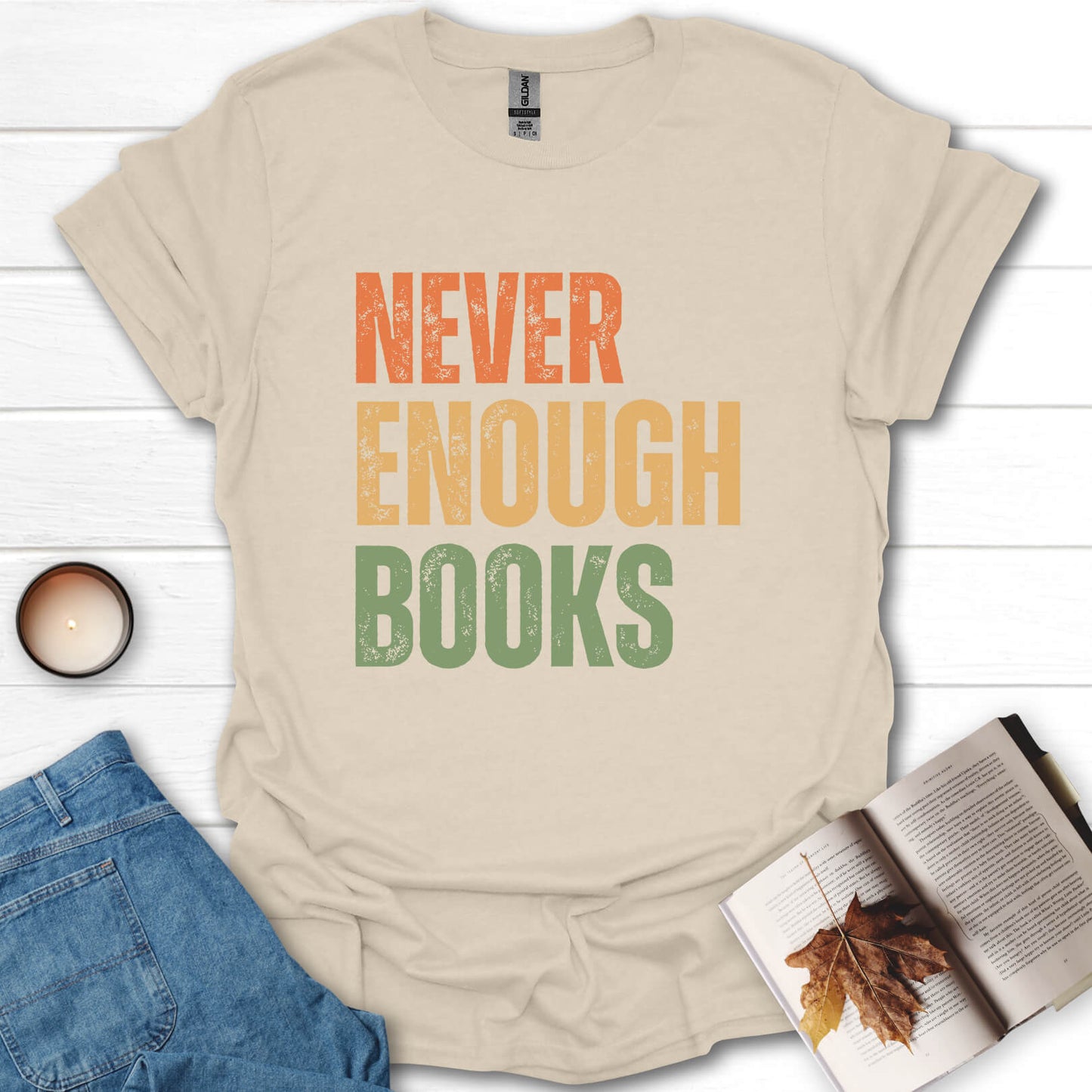 Never Enough Books T-Shirt