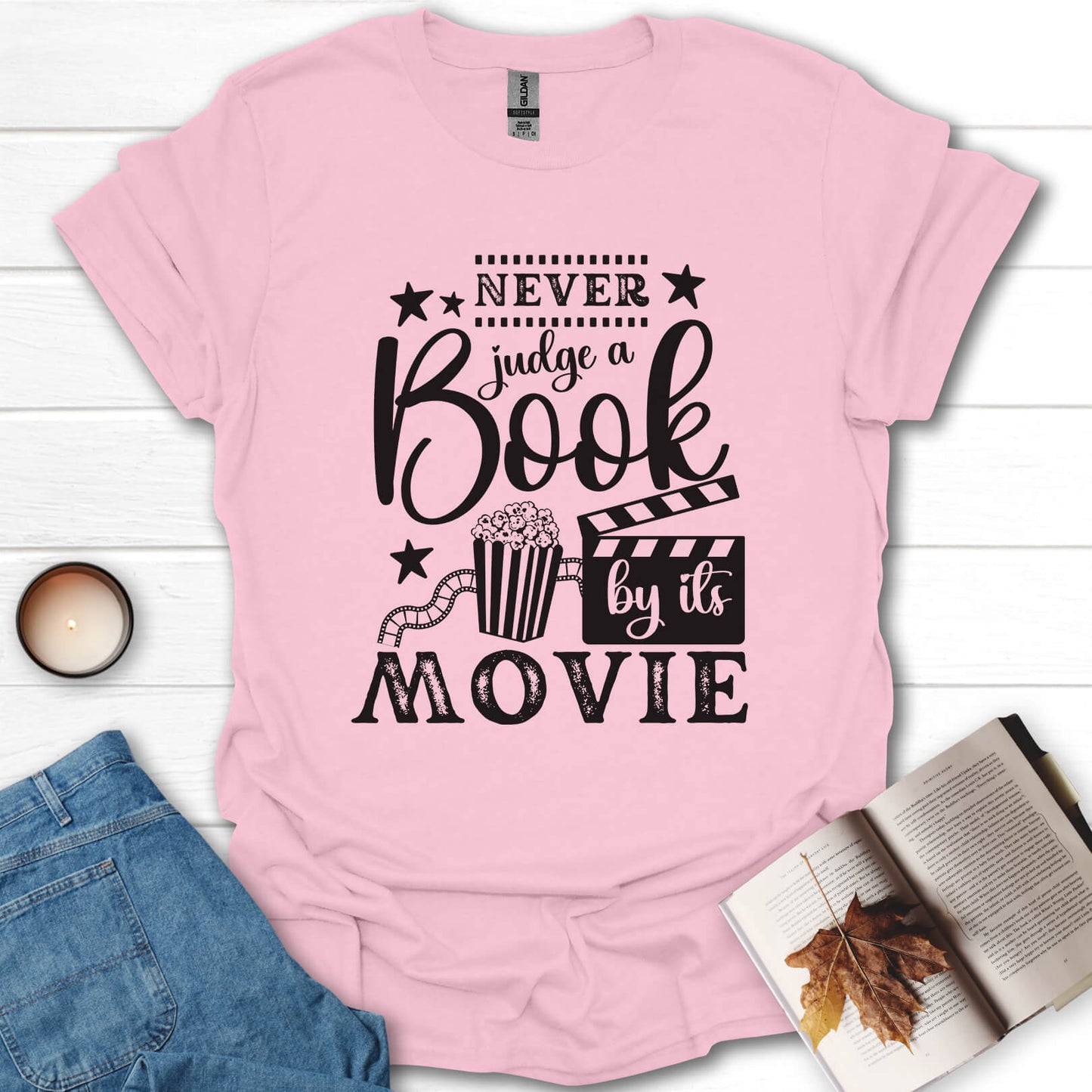 Never Judge A Book By Its Movie T-Shirt