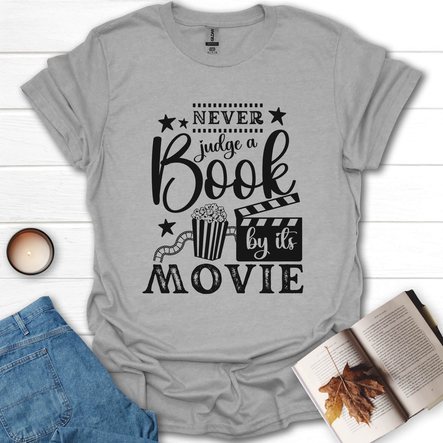 Never Judge A Book By Its Movie T-Shirt