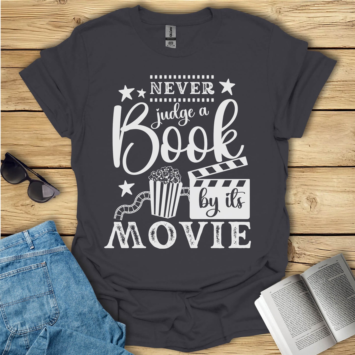 Never Judge A Book By Its Movie T-Shirt