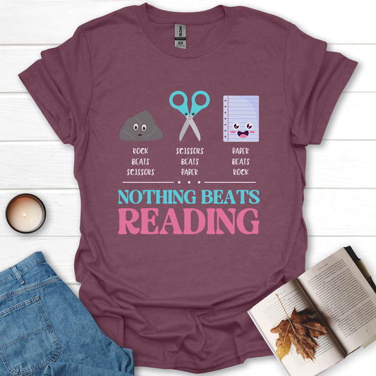 Nothing Beats Reading T-Shirt
