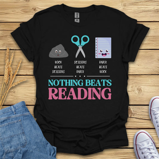 Nothing Beats Reading T-Shirt