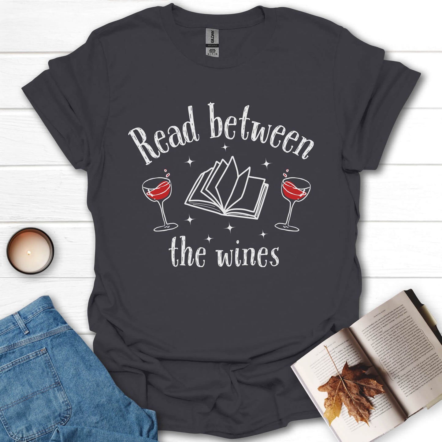Read Between The Wines T-Shirt
