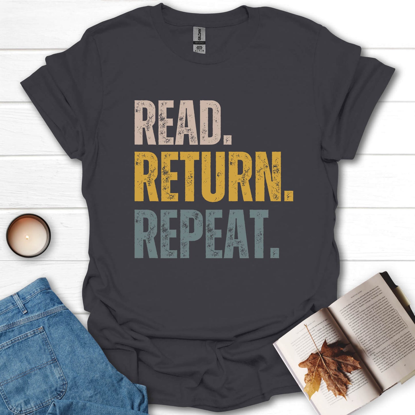 Read, Return, Repeat T-Shirt