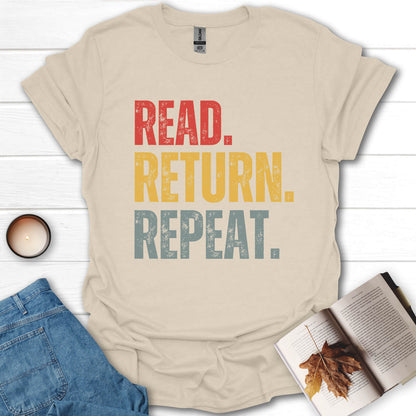 Read, Return, Repeat T-Shirt