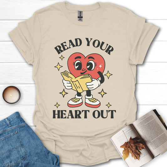 Read Your Heart Out Book Lover T-Shirt