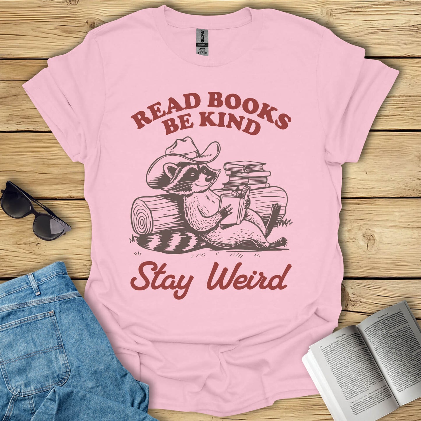 Read Books, Be Kind, Stay Weird T-Shirt