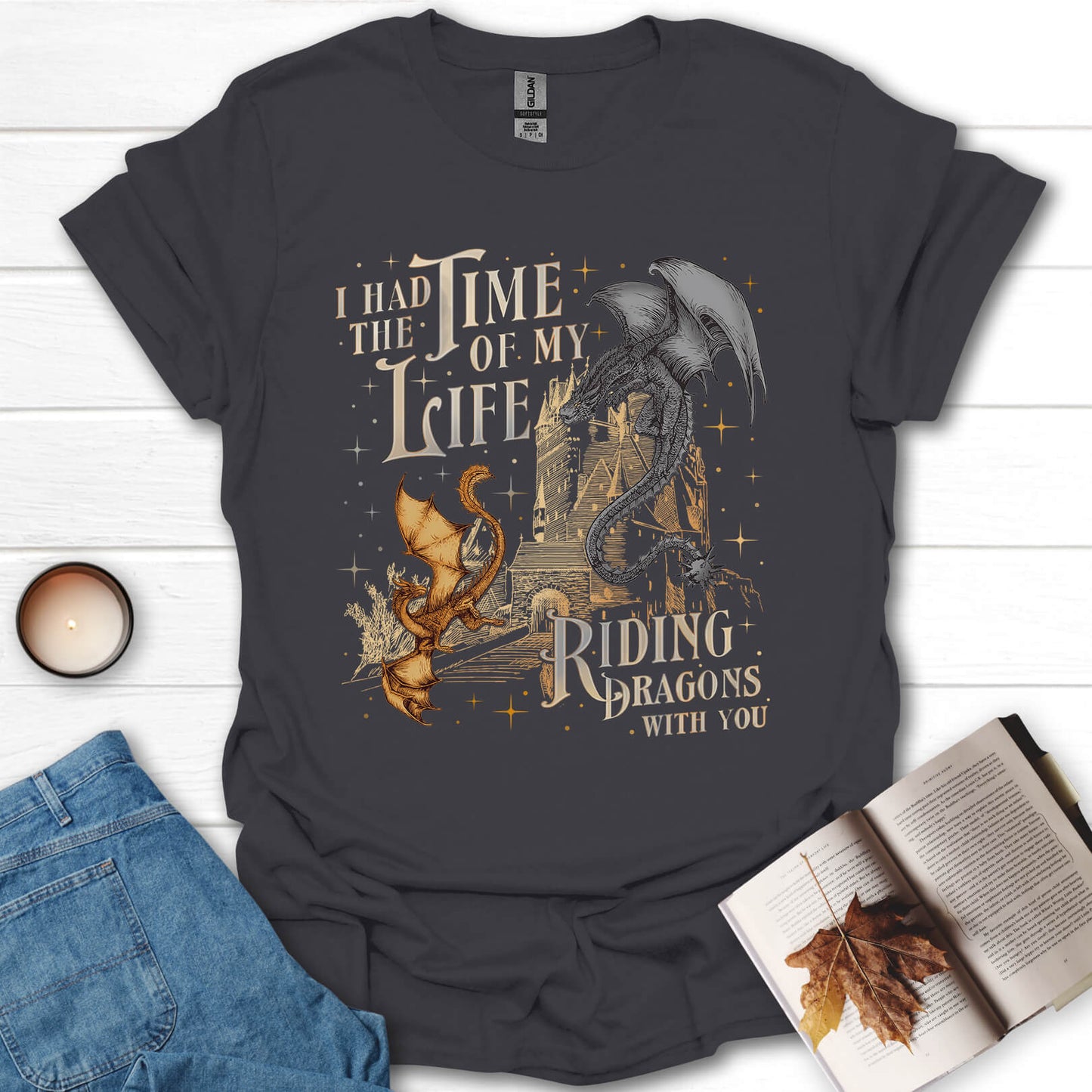 Riding Dragons With You Fantasy Book Lover T-Shirt