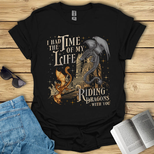 Riding Dragons With You Fantasy Book Lover T-Shirt