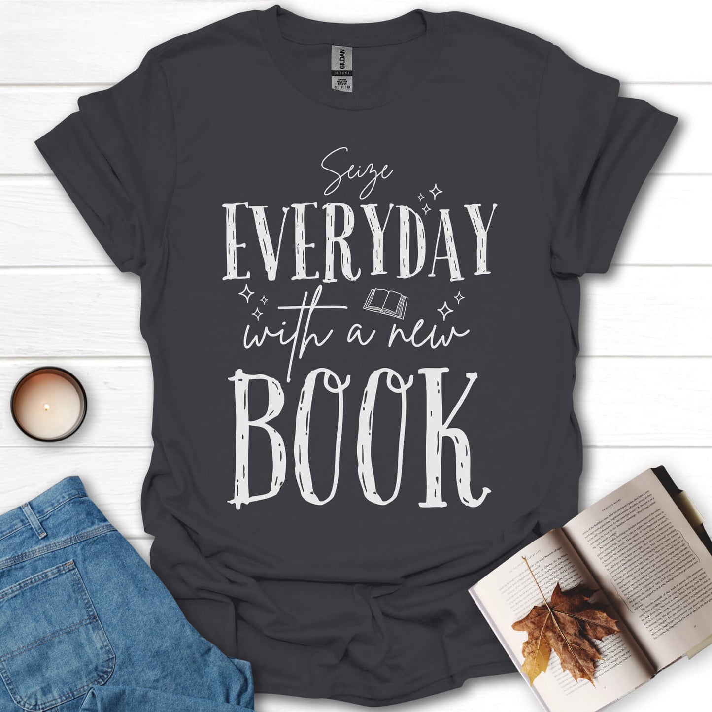 Seize Everyday With A New Book T-Shirt
