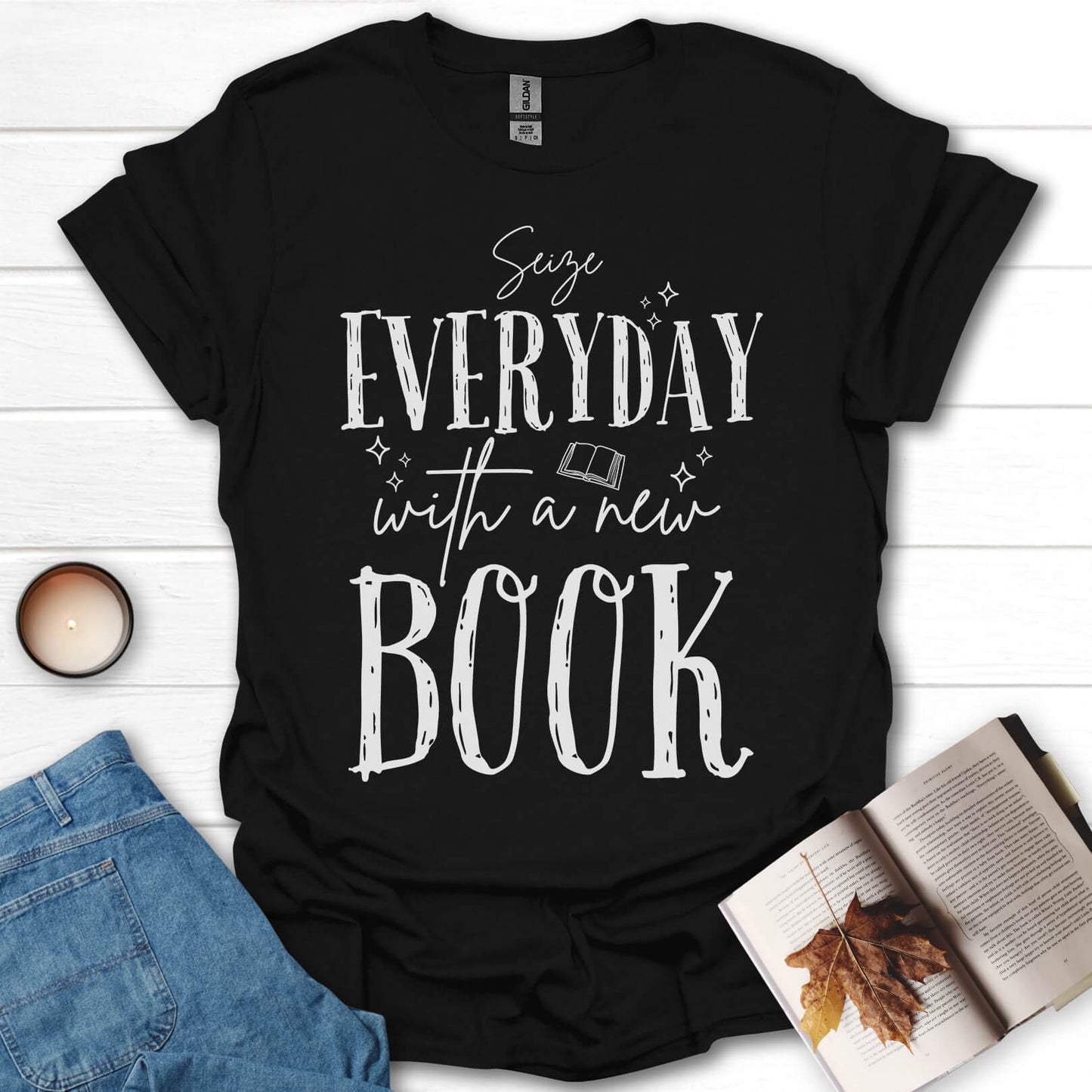 Seize Everyday With A New Book T-Shirt