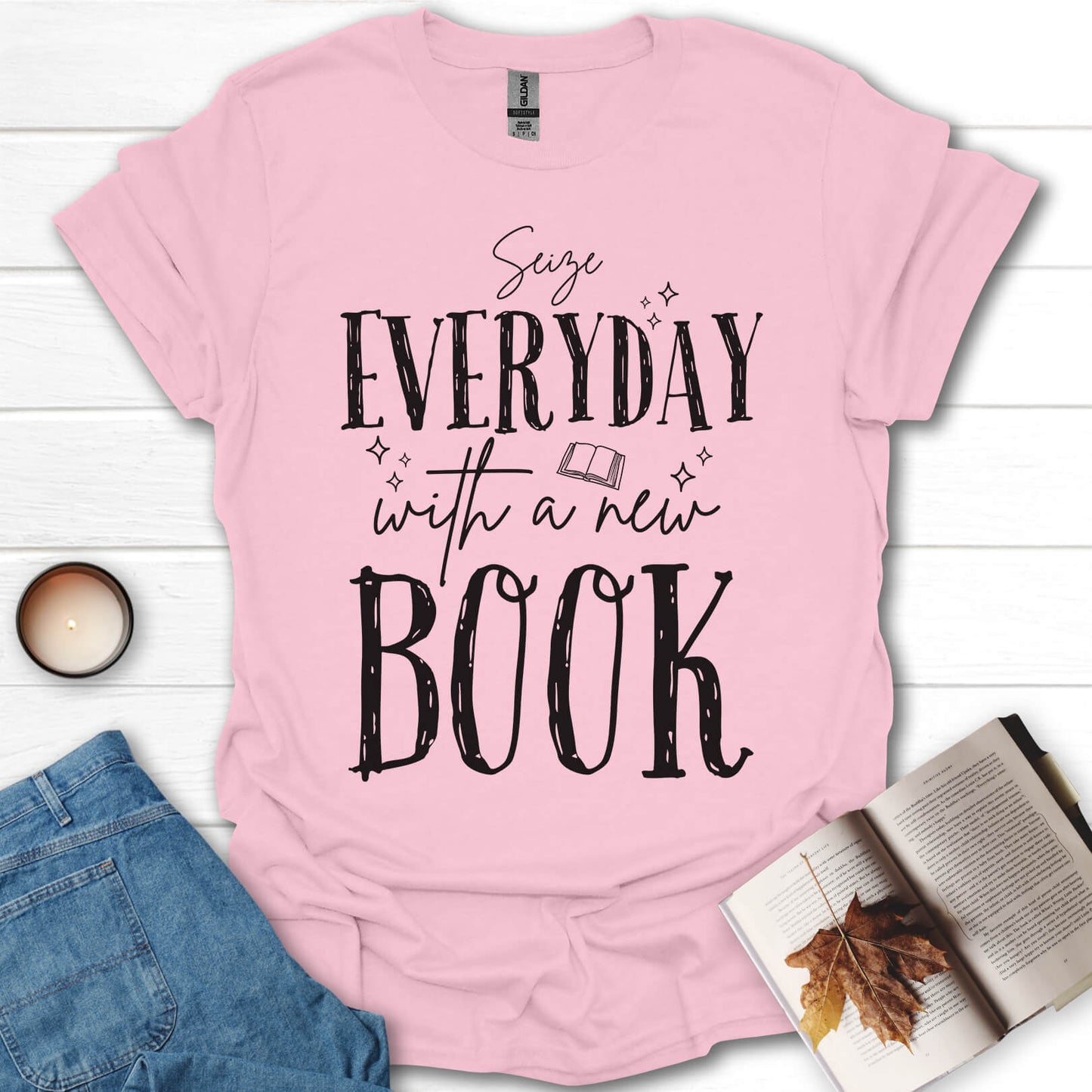 Seize Everyday With A New Book T-Shirt