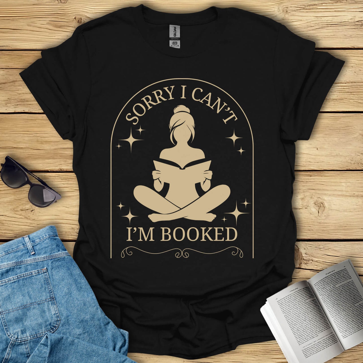 Sorry I Can't I'm Booked T-Shirt