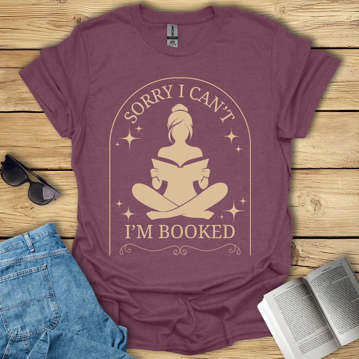 Sorry I Can't I'm Booked T-Shirt