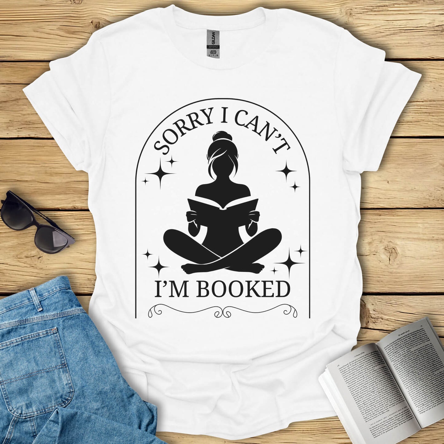 Sorry I Can't I'm Booked T-Shirt