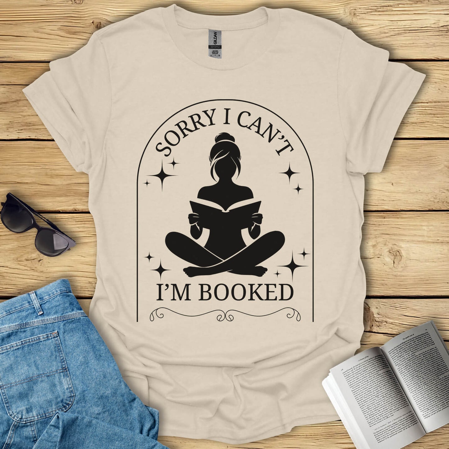 Sorry I Can't I'm Booked T-Shirt