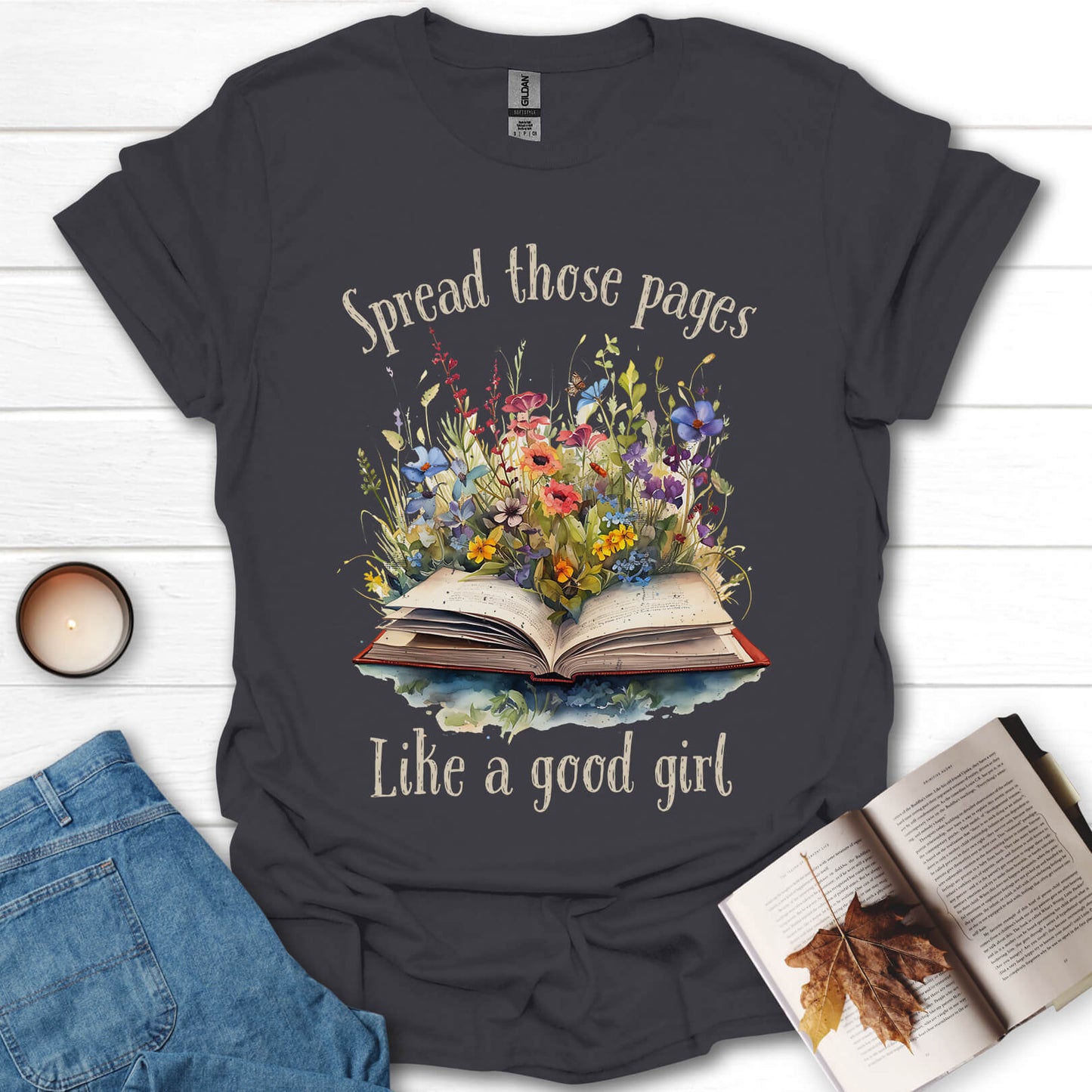Spread Those Pages Like a Good Girl T-shirt