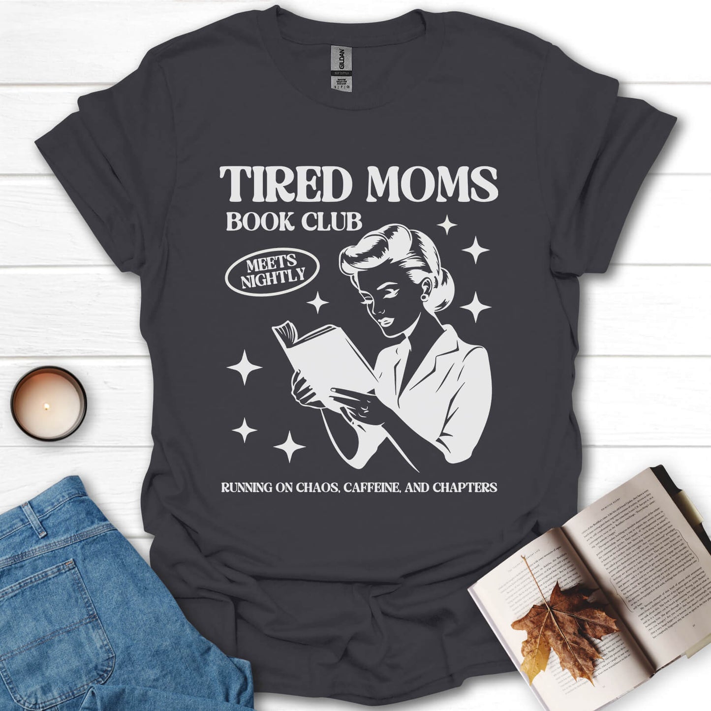 Tired Moms Book Club T-Shirt