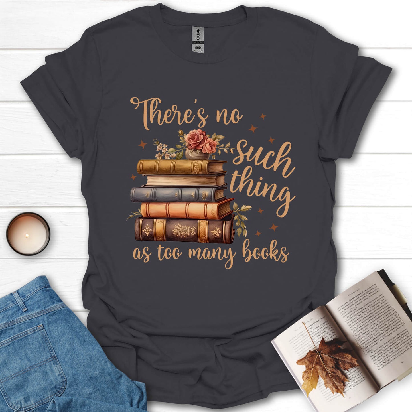 Too Many Books T-Shirt