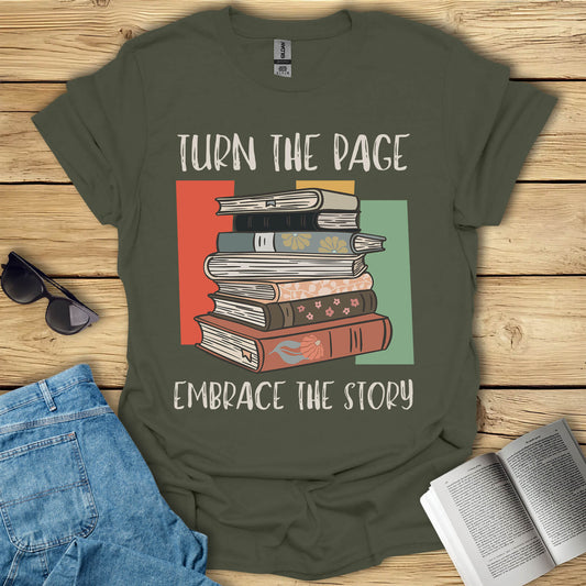 Turn The Page Embrace The Story T-Shirt