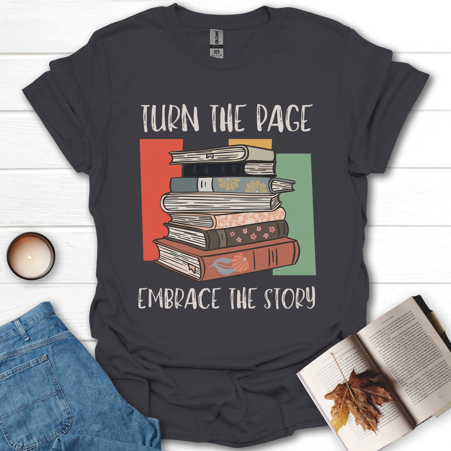 Turn The Page Embrace The Story T-Shirt